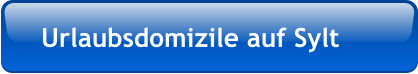 Urlaubsdomizile auf Sylt